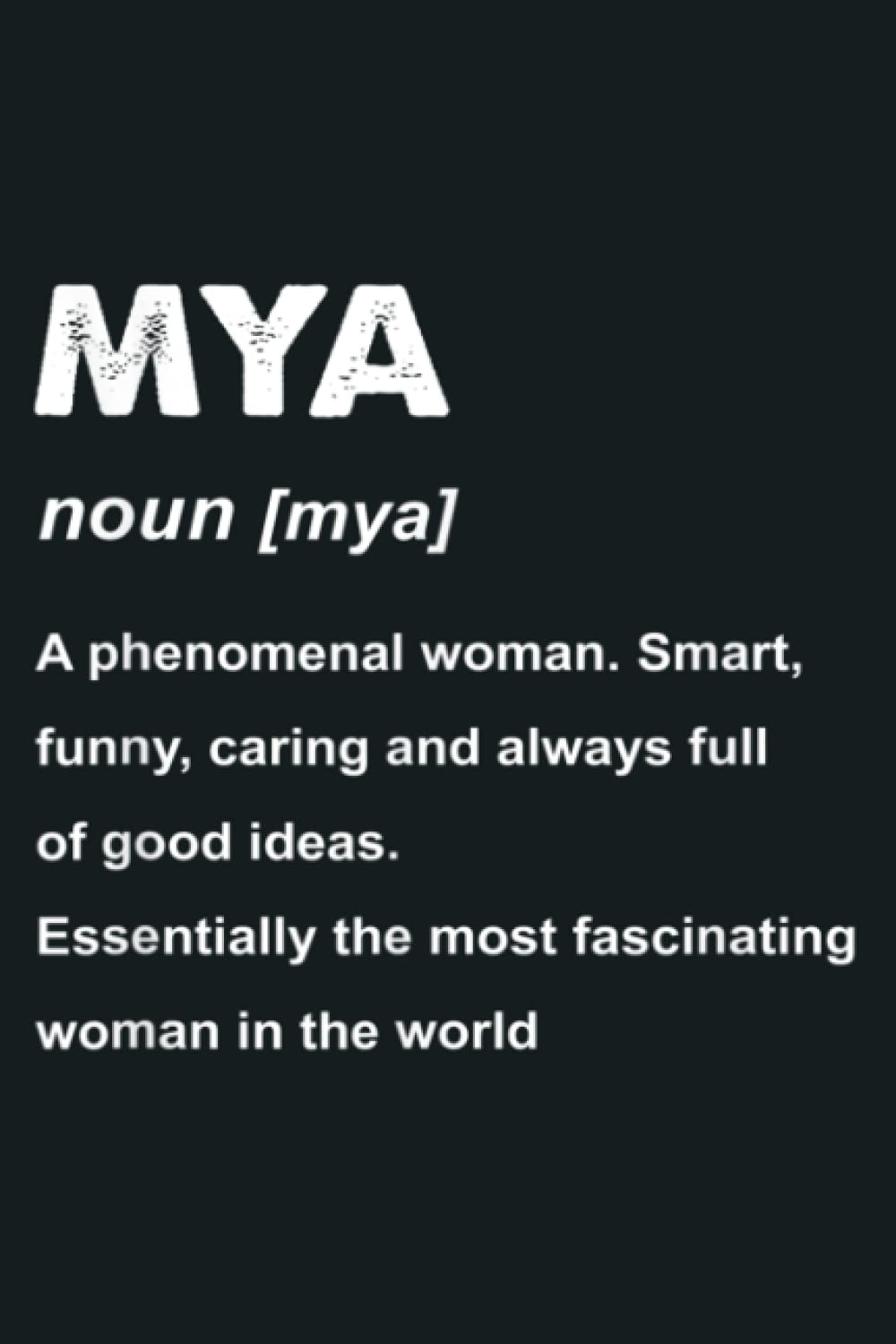 Mya Name Gift: notebook, notebook journal beautiful , simple, impressive,size 6x9 inches, 114 paperback pages
