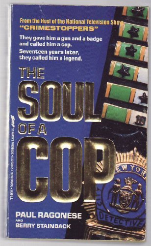 The Soul of a Cop 0312928165 Book Cover