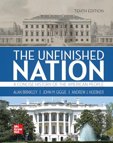 Looseleaf for The Unfinished Nation: A Concise History of the American People