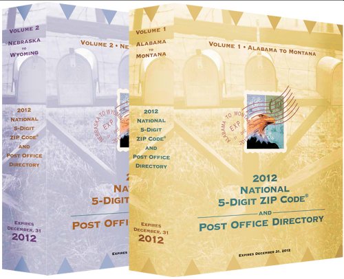 2012 National 5-Digit Zip Code Directory (Two-Volume Set) (National Five Digit Zip Code and Post Office Directory)