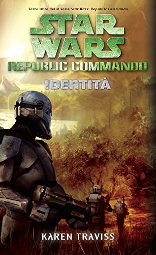 Star Wars - Republic Commando - Identità Star Wars - Republic Commando - Identità