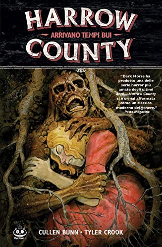 Harrow County. Arrivano Tempi Bui (Vol. 7)