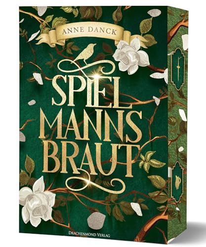 Spielmannsbraut: Knisternde Märchen-Fantasy: König Drosselbart trifft auf Stolz und Vorurteil | Softcover mit Farbschnitt