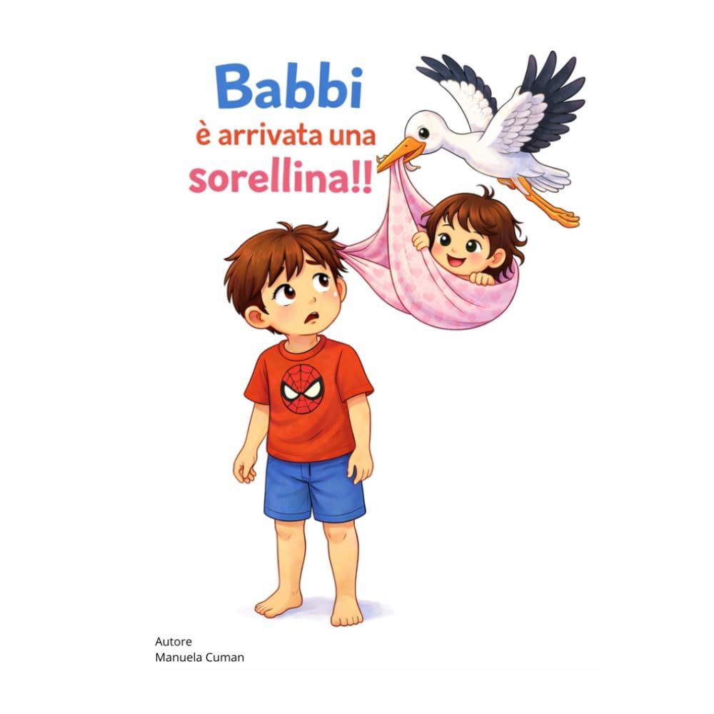 Babbi è arrivata una sorellina!! (Crescere con Babbi)