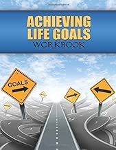 Achieving Life Goals Workbook - coolthings.us
