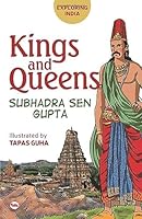 Exploring India: Kings and Queens 8129137585 Book Cover