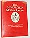The Annotated Mother Goose: With an Introduction and Notes