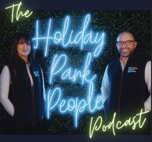 The Holiday Park People Podcast - We're back for 2026!