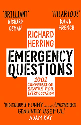 Emergency Questions: 1001 conversation-savers for