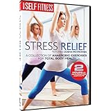 Stress Relief: Total Body Health Workouts