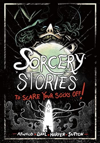 Cover of Sorcery Stories to Scare Your Socks Off!