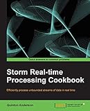 Storm Real-Time Processing Cookbook