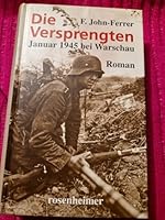 Die Versprengten - Januar 1945 bei Warschau - Kriegsroman 3475530589 Book Cover