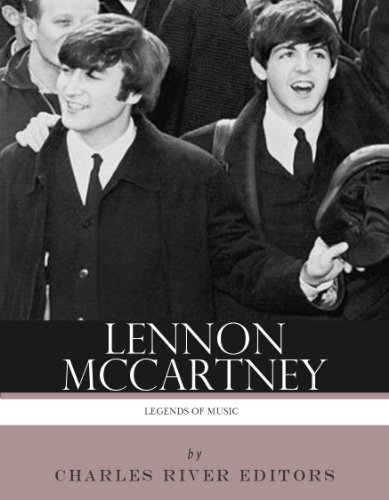 Lennon-McCartney: The Story of Music’s Greatest Songwriting Duo (English Edition)