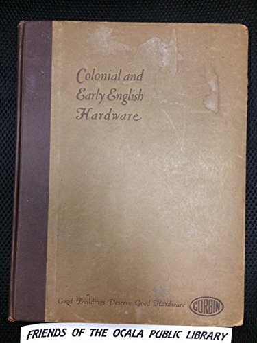 Colonial and Early English Hardware