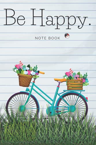 Notebook: be happy , nature , colorful garden , picnic themed notebook