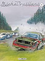 Michel Vaillant, L'Intégrale - Tome 11 - Michel Vaillant, L'intégrale, tome 11 2803626802 Book Cover