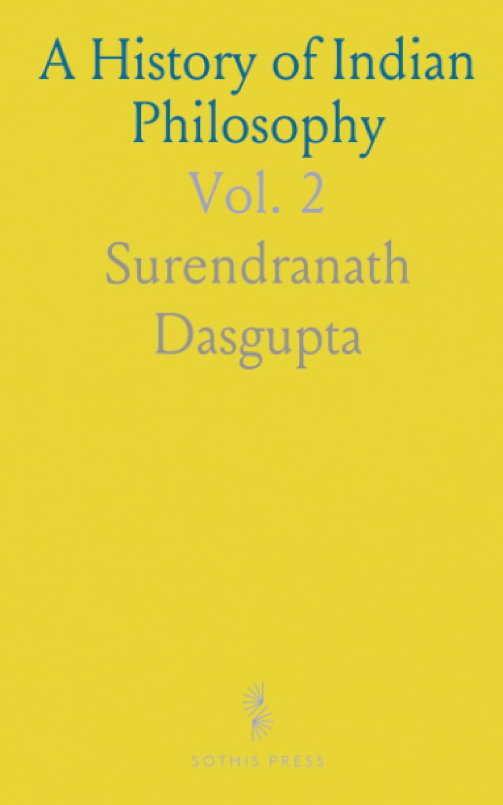 A History of Indian Philosophy