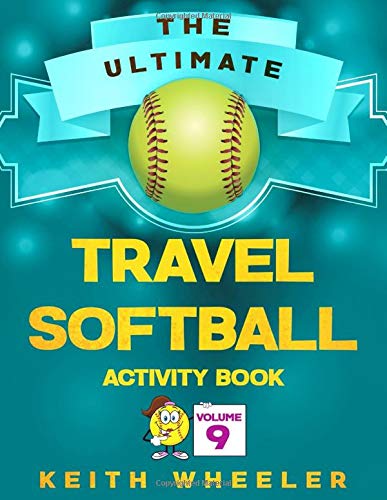 Travel Softball Activity Book: Road Trip Activities and Travel Games For Kids