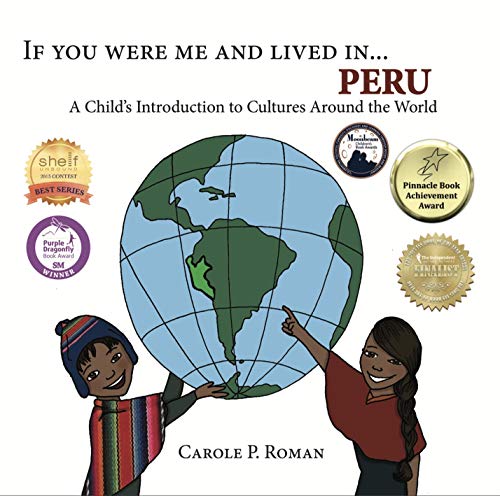 If You Were Me and Lived in... Peru: A Child's Introduction to Cultures Around the World