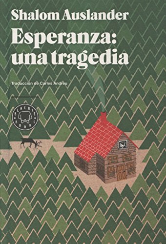 Esperanza: una tragedia (BLACKIE BOOKS)