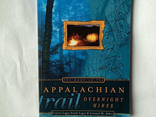The Best of the Appalachian Trail: Overnight Hikes
