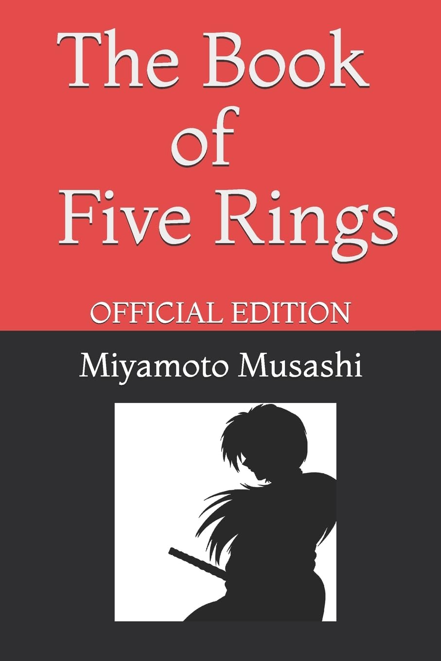 Miyamoto Musashi The Book of Five Rings Official Edition