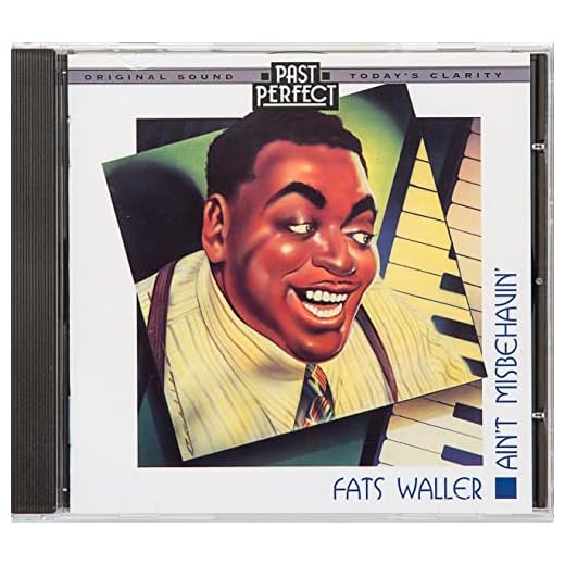 Fats Waller, Remastered CD: Ain't Misbehavin' - Instrumental 30s & 40s Jazz Piano. Restored By Past Perfect Vintage Music From The Original Recordings