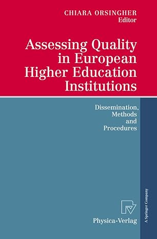Assessing Quality in European Higher Education Institutions: Dissemination, Methods and Procedures