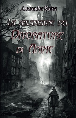La maledizione del divoratore di anime La maledizione del divoratore di anime