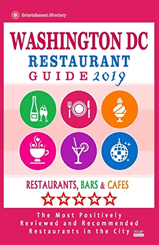 Washington DC Restaurant Guide 2019: Best Rated Restaurants in Washington DC - Restaurants, Bars and Cafes Recommended for Visitors - Guide 2019