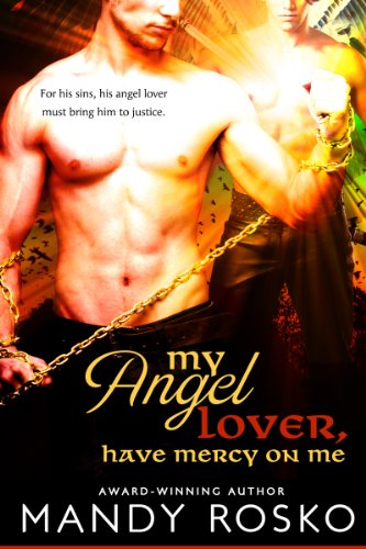 Cover of My Angel Lover, Have Mercy on Me