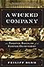 A Wicked Company: The Forgotten Radicalism of the European Enlightenment
