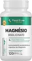 Magnésio Bisglicinato 600mg Quelado com Glicina – 120 Cápsulas | Floral Ervas do Brasil