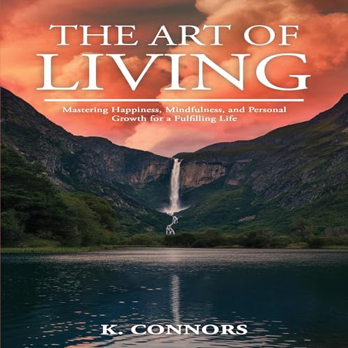 The Art of Living by K. Connors episode artwork
