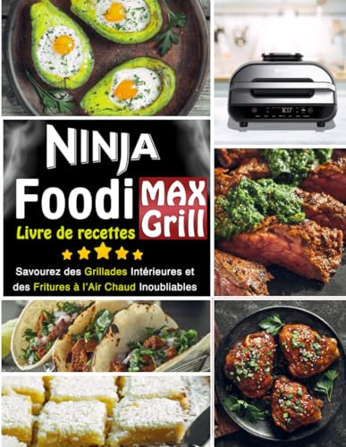 livre de recettes ninja foodi max grill savourez des Grillades