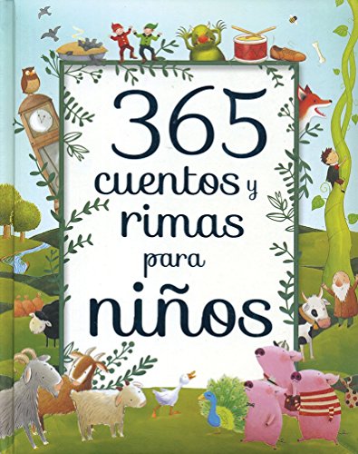 365 CUENTOS Y RIMAS PARA NI?OS- PARRAGON NUEVO [Spanish] 1474839231 Book Cover