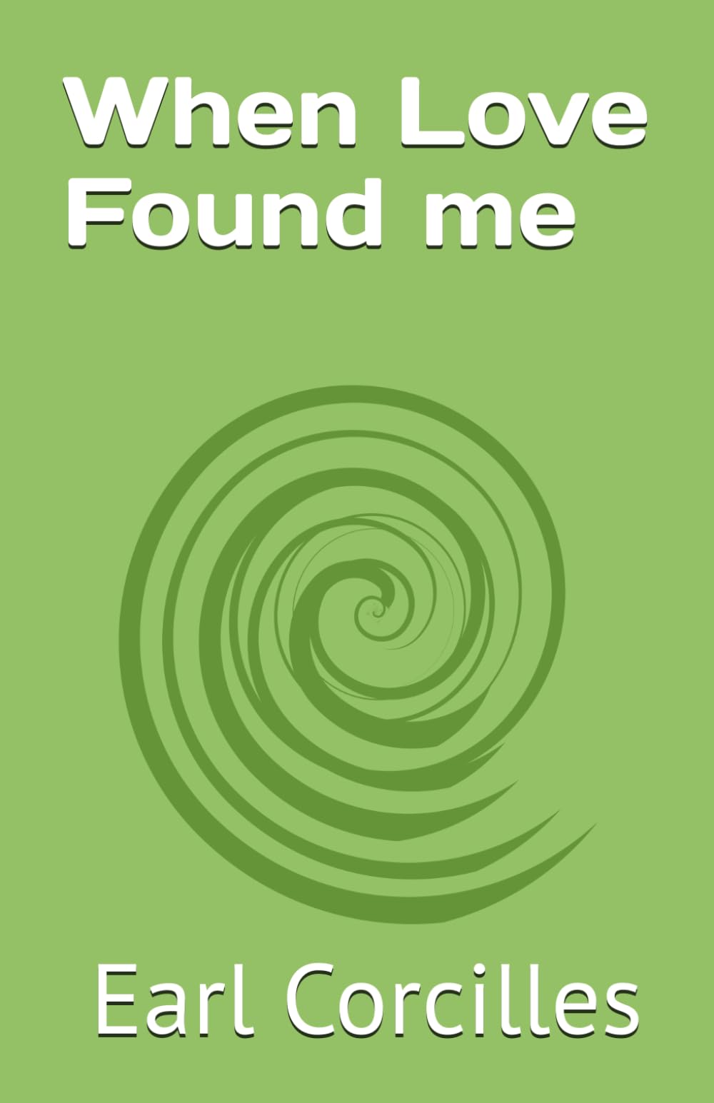 When Love Found me