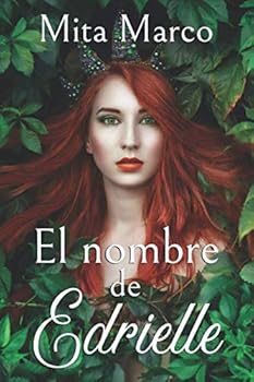 Paperback El nombre de Edrielle (Spanish Edition) [Spanish] Book