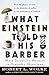 What Einstein Told His Barber: More Scientific Answers to Everyday Questions