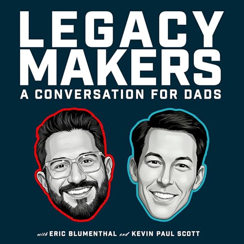 『Legacy Makers: A Conversation For Dads』のカバーアート