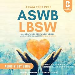 ASWB LBSW Exam Test Prep Association of Social Work Boards Licensed Baccalaureate Social Worker - Audio Study Guide Audiolibro Por Samuel Davidson, Rebecca Davidson arte de portada