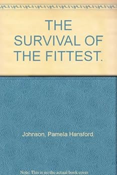 Hardcover The survival of the fittest;: [a novel] Book