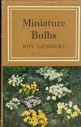 Miniature Bulbs B0007EF928 Book Cover