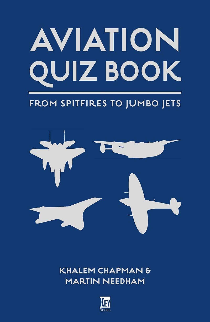 Aviation Quiz Book: From Airbus to Zeppelin. Chapman, Needham 9781802822656**
