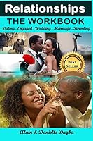 Relationships: The Workbook 1511874767 Book Cover