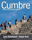 Cumbre: Curso AP de la Lengua Espanola