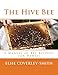 The Hive Bee: A Manual of Bee-Keeping for Hawaii