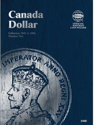 Dollar Canadian Folder Vol. 1 (Official Whitman Coin Folder)