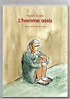 l'homme assis 2211084931 Book Cover